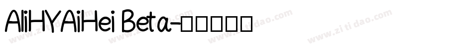AliHYAiHei Beta字体转换
